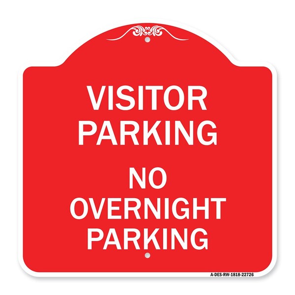 Signmission Visitor Parking Visitor Parking No Overnight Parking, Red & White Architectural, A-DES-RW-1818-22726 A-DES-RW-1818-22726 - main